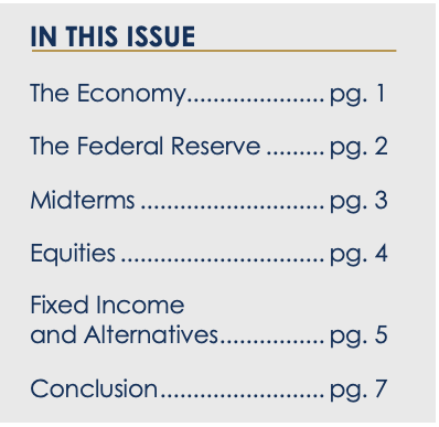 Contents page titled'IN THIS ISSUE' listing six sections with dotted page leaders: The Economy pg. 1; The Federal Reserve pg. 2; Midterms pg. 3; Equities pg. 4; Fixed Income and Alternatives pg. 5; Conclusion pg. 7.